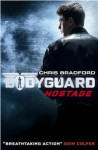 Chris Bradford: Bodyguard Hostage