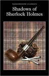 D. S. Davies: Shadows of Sherlock Holmes (Wordsworth Classics)