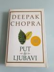 Deepak Chopra - Put do ljubavi