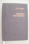 DINAMIKA NESVESNOG - Carl Gustav Jung