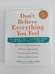 Don't Believe Everything You Feel,  Robert L. Leahy