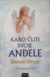 Doreen Virue: Kako čuti svoje anđele