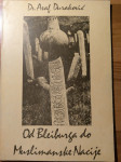 Duraković Asaf: Od Bleiburga do muslimanske nacije