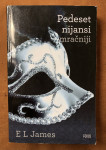 E. L. JAMES - PEDESET NIJANSI MRAČNIJI