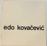 EDO KOVAČEVIĆ KATALOG IZLOŽBE 1964. : OPREMIO IVAN PICELJ