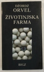 GEORGE ORWELL : ŽIVOTINJSKA FARMA