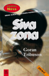 Goran Tribuson: Siva zona