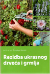 GRUPA AUTORA: Rezidba ukrasnog drveća i grmlja