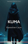 Hannelore Cayre: Kuma