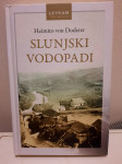 Heimito von Doderer SLUNJSKI VODOPADI