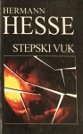 HERMANN HESSE : STEPSKI VUK