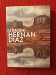 Hernan Diaz - U daljini