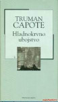 HLADNOKRVNO UBOJSTVO -TRUMAN CAPOTE