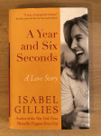 isabel gillies - a year and six seconds