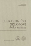 Ivan Zulim, Petar Biljanović : Elektronički sklopovi - Zbirka zadataka