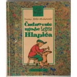 IVANA BRLIĆ MAŽURANIĆ : ČUDNOVATE ZGODE ŠEGRTA HLAPIĆA 1993 GOD