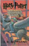 J. K. Rowling: Harry Potter i zatočenik Azkabana- PRVO IZDANJE