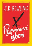 J. K. Rowling: Prijevremeni izbori