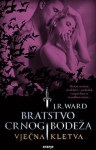 J. R. Ward: Bratstvo crnog bodeža- Vječna kletva