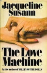 Jacqueline Susann : The Love Maschine