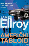 James Ellroy: Američki tabloid