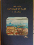 Janez Trdina: Bachovi husari i ilirci