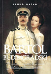 Janko Matko: Bartol Budimgradski