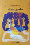 Joanna Bator: Gorko,gorko