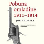 Josip Horvat: Pobuna omladine 1911.-1914.