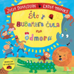 Julia Donaldson : Što je bubamara čula na odmoru