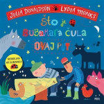 Julia Donaldson : Što je bubamara čula ovaj put