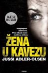 Jussi Adler- Olsen: Žena u kavezu