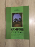 Kamping Turizam - Jerko Sladoljev