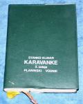 KARAVNKE 2.Izdaja Planinski vodnik Planinarski vodić Stanko Klinar