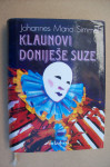 KLAUNOVI DONIJEŠE SUZE - Johannes Mario Simmel