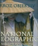 KROZ OBJEKTIV - NATIONAL GEOGRAPHIC