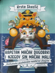 Krsto Skazlić: Kapetan Mačak Dugobrki i njegov sin Mačak Mali