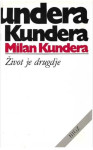 Kundera Milan : Život je drugdje