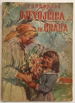 L.VORONKOVA : DJEVOJČICA IZ GRADA, ILUSTRIRAO ANDRIJA MAUROVIĆ