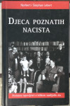 Lebert Norbert, Lebert Stephan: Djeca poznatih nacista