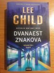 LEE CHILD : DVANAEST ZNAKOVA