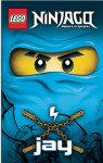 LEGO NINJAGO : JAY