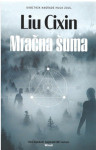 Liu Cixin : Mračna šuma