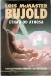 Lois McMaster Bujold: Ethan od Athosa