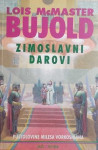 LOIS MCMASTER BUJOLD : ZIMOSLAVNI DAROVI