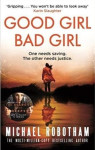 Michael Robotham: Good Girl, Bad Girl