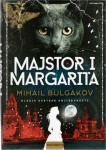 Mihail Bulgakov: MAJSTOR I MARGARITA