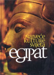 Najveće kulture svijeta : EGIPAT