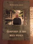 NEKORIŠTENO Baldo Mladošević - Gospodin je bio moja snaga