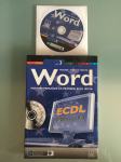 NOVO nekorišteno WORD knjiga s CD-om za ECDL ispit